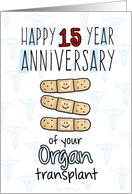 Cute Bandages - Happy 15 year Anniversary - Organ Transplant card