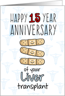 Cute Bandages - Happy 15 year Anniversary - Liver Transplant card