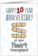 Cute Bandages - Happy 10 year Anniversary - Heart Transplant card