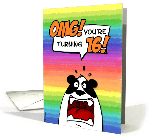 OMG! you're turning 16! card (202662)