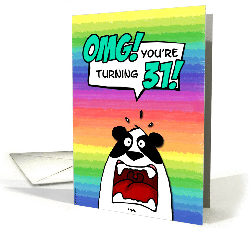 OMG! you're turning 31! card (203211)