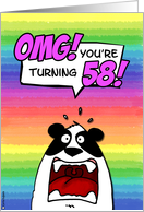 OMG! you’re turning 58! card