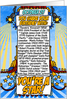 you share your birthday with - october 27 card