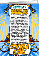 you share your birthday with - January 29 card