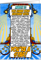 you share your birthday with - march 12 card