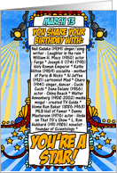 you share your birthday with - march 13 card
