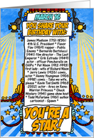 you share your birthday with - march 16 card