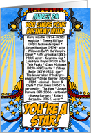 you share your birthday with - march 24 card