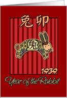 born in 1939 - year of the Rabbit card