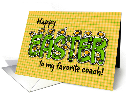 Happy Easter to my favorite coach card (387665)