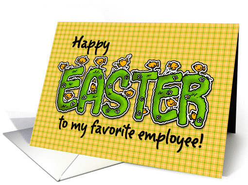 Happy Easter to my favorite employee card (391117)