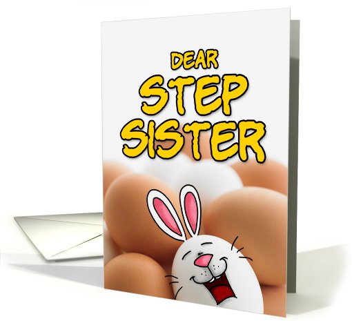 eggcellent easter - step sister card (401560)