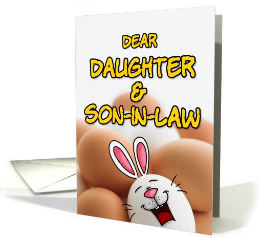 eggcellent easter - daughter & son-in-law card (401600)