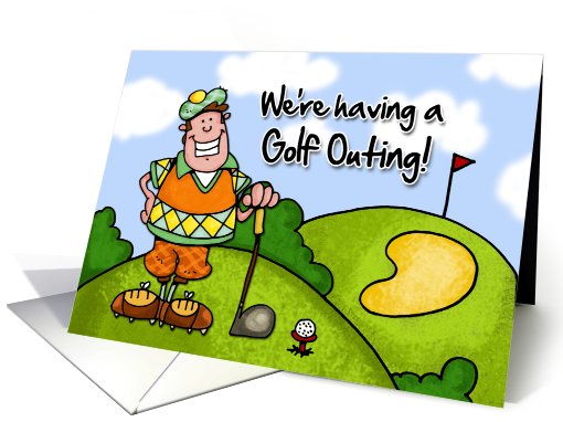 We're having a golf outing card (407154)