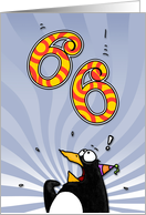 LOOK OUT! Here comes another birthday! - 66 years old card