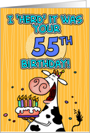 I ’herd’ it was your birthday - 55 years old card
