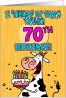 I ’herd’ it was your birthday - 70 years old card