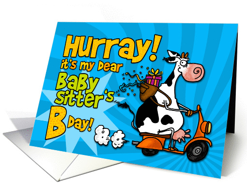 Hurray it's my dear babysitter's Bday! card (452567)