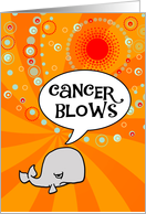 Cancer Blows - For...