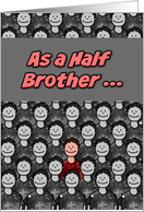 One in a Million Half Brother Happy Birthday card