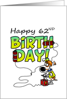 Happy 62nd Birthday - Dynamite Dog card