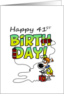 Happy 41st Birthday - Dynamite Dog card