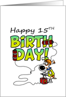 Happy 15th Birthday - Dynamite Dog card