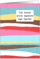 I’m Sorry Your Partner Has Cancer card