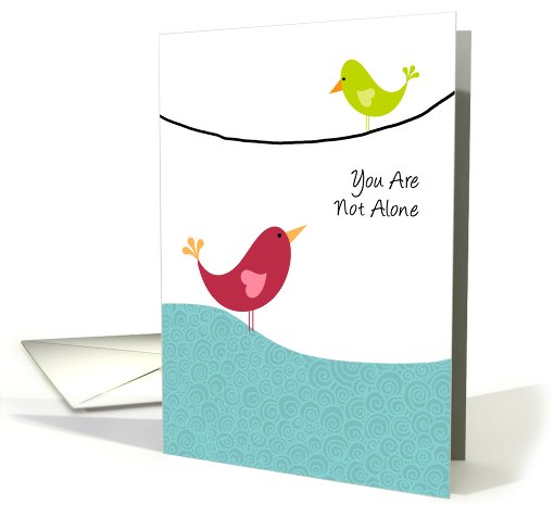 You Are Not Alone - Encouragement for Cancer Patient card (676873)
