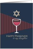 Daughter Happy Passover wine glass card