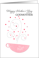 Godmother - teacup - Happy Mother’s Day card