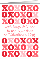 To My Grandson - Hugs and Kisses - Valentine’s Day card