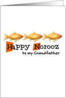 Happy Norooz - to my grandfather card
