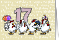 Chicken Birthday Parade - Seventeen Years Old card