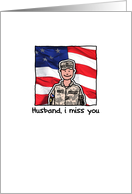 Husband - Army - Miss you card