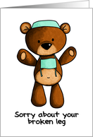 Broken Leg - Scrub Bear - Get Well card