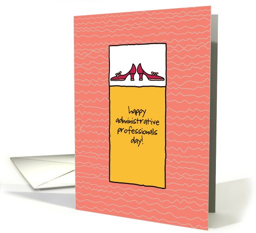 No One Can Fill Your Shoes - For Her - Admin Professionals Day card