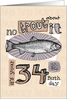 No trout about it - 34 years old card