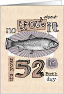 No trout about it - 52 years old card
