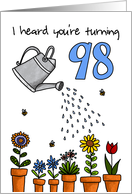Wet My Plants - 98th Birthday card