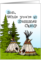 Son - Thinking of you at summer camp - teepees card