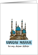 Ramadan Mubarak - Sister card