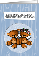 Finnish Wedding Congratulations - Teddy Bear bride and groom card