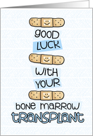 Bone Marrow Transplant - Bandage - Get Well card