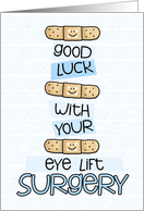 Eye Lift Surgery - Bandage - Get Well card