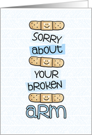 Broken Arm - Bandage - Get Well card