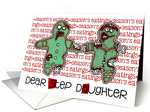 for Step Daughter - Zombie Christmas - Season's Eatings card (991297)