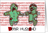 for Husband - Zombie Christmas - Season’s Eatings card