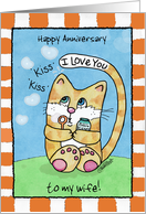 Customizable Happy Anniversary for Wife- Kitty Blowing Kisses card