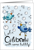 Congratulations-Birds Popping Bubbles-Celebrate With Some Bubbly card